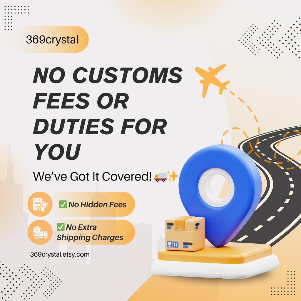 369 Crystal shipping information graphic about customs fees and duties.