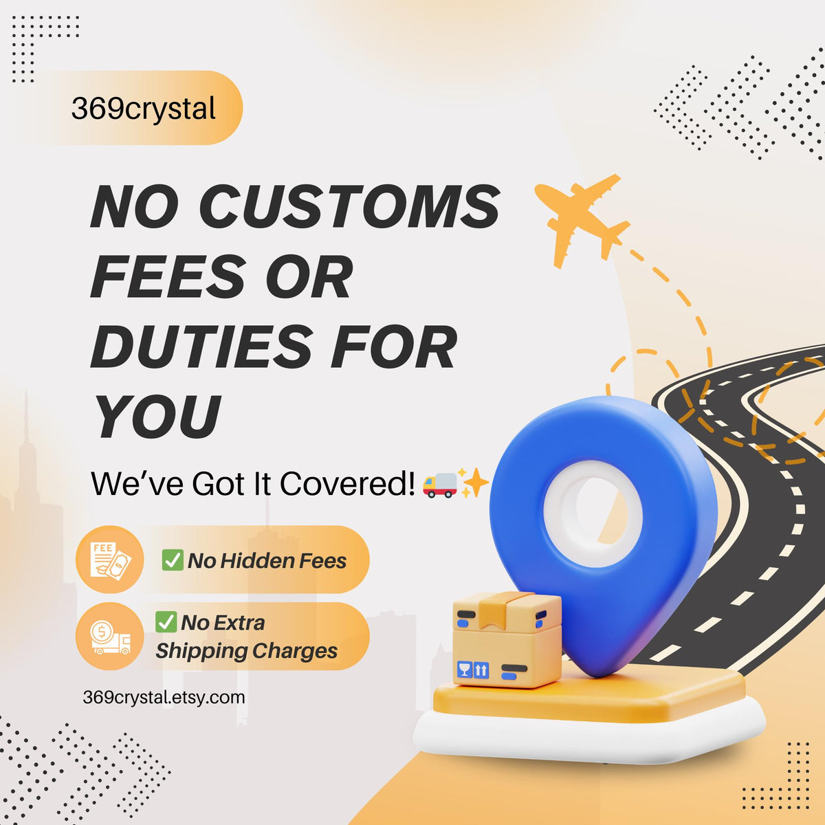 369 Crystal shipping information graphic about customs fees and duties.